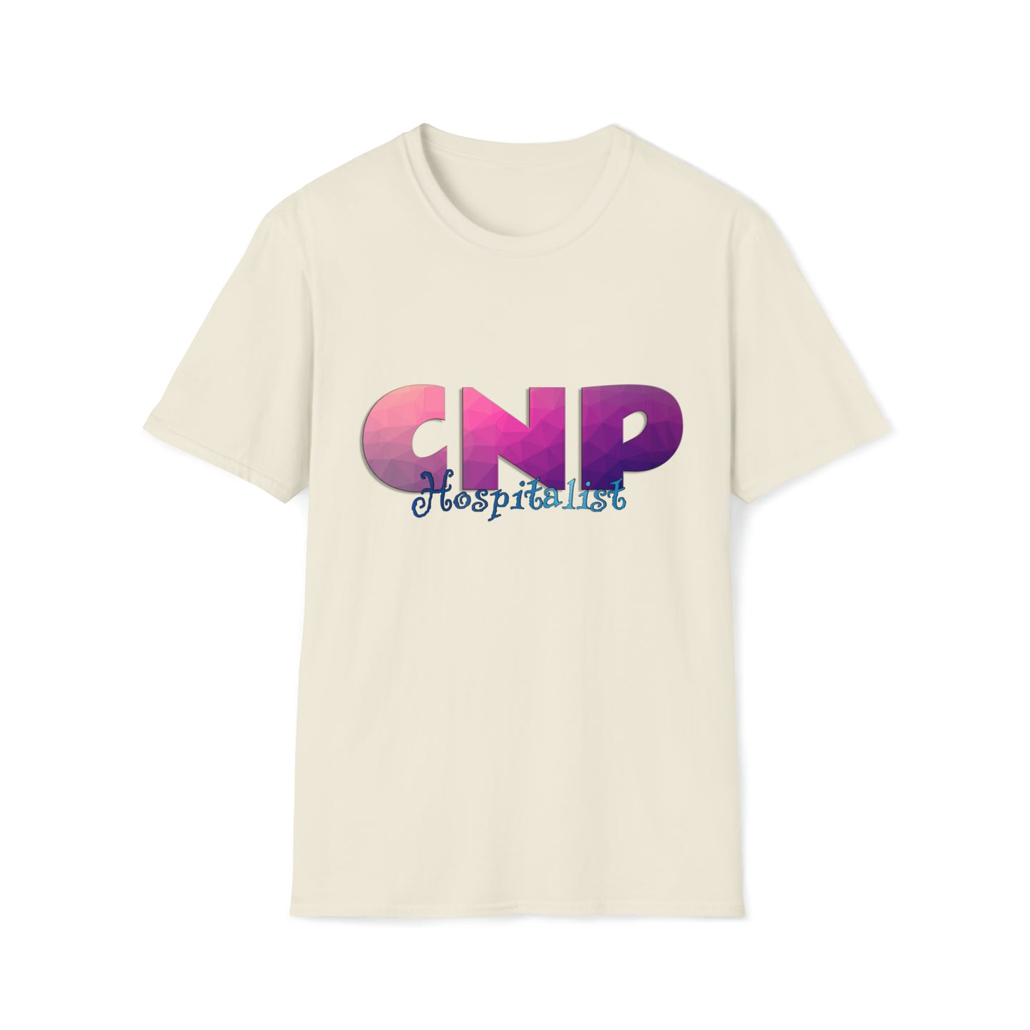 Hospitalist Nurse Practitioner, Nurse Practitioner Gift, Nurse Practitioner Preceptor Gift, Unisex Softstyle T-Shirt