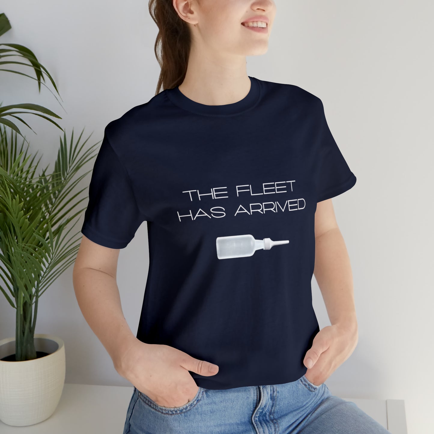 The Fleet has Arrived Funny Gastroenterology, GI, Pharmacy, Nursing Unisex Jersey Short Sleeve Tee!