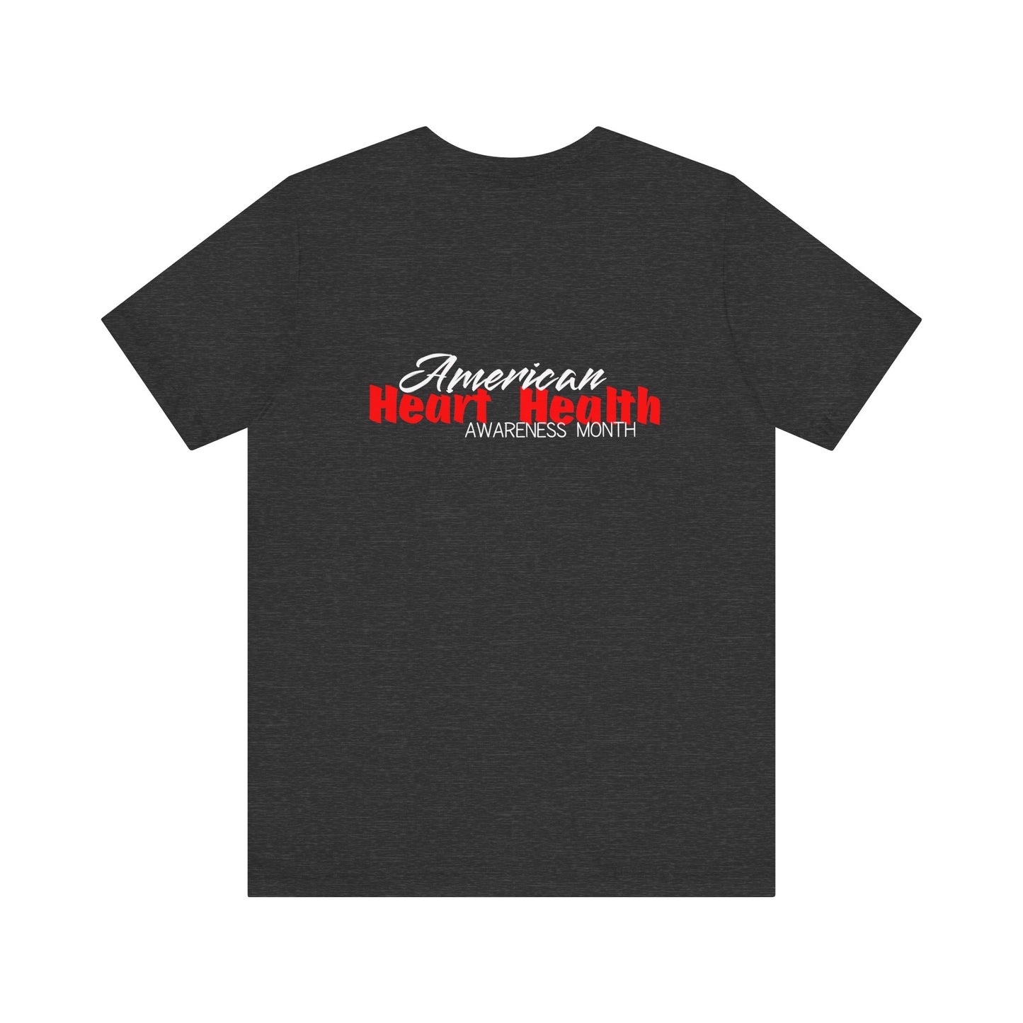 Go Red, American Heart Health Awareness Month, Pick up the Pace, Nurse Unisex Jersey Short Sleeve Tee