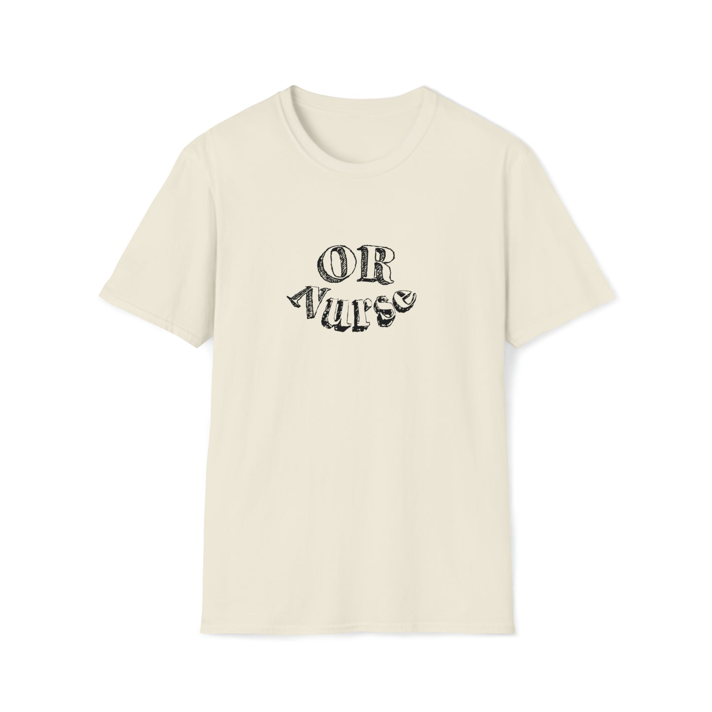 OR Nurse, Operating Room Nurse, Nurse Gift, Nurse Preceptor Gift, Unisex Softstyle T-Shirt