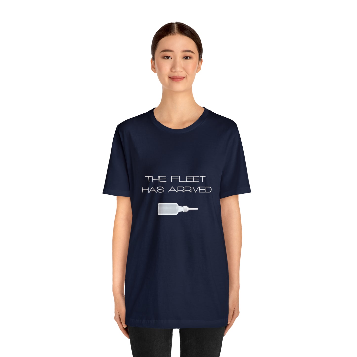 The Fleet has Arrived Funny Gastroenterology, GI, Pharmacy, Nursing Unisex Jersey Short Sleeve Tee!