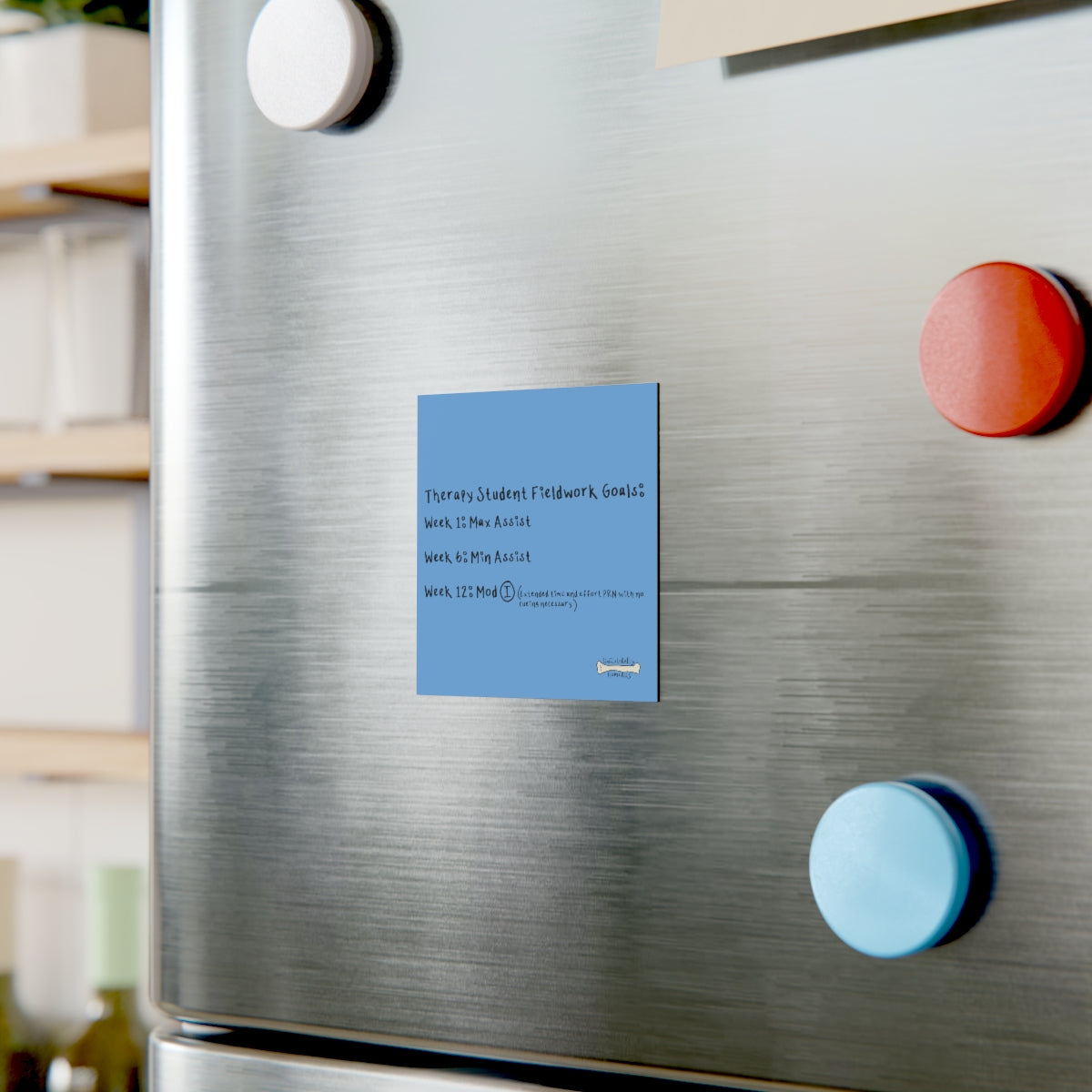 Therapy Student Fieldwork Goals Square Magnet