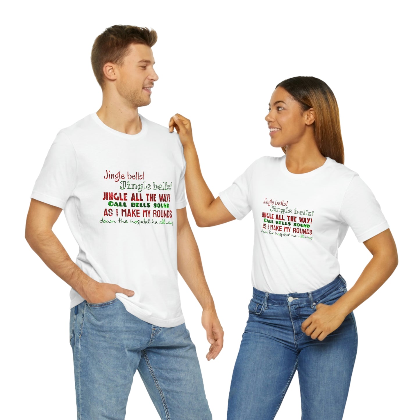 Christmas Jingle Bell-Call Bell hospital personnel T shirt! Unisex Jersey Short Sleeve Tee