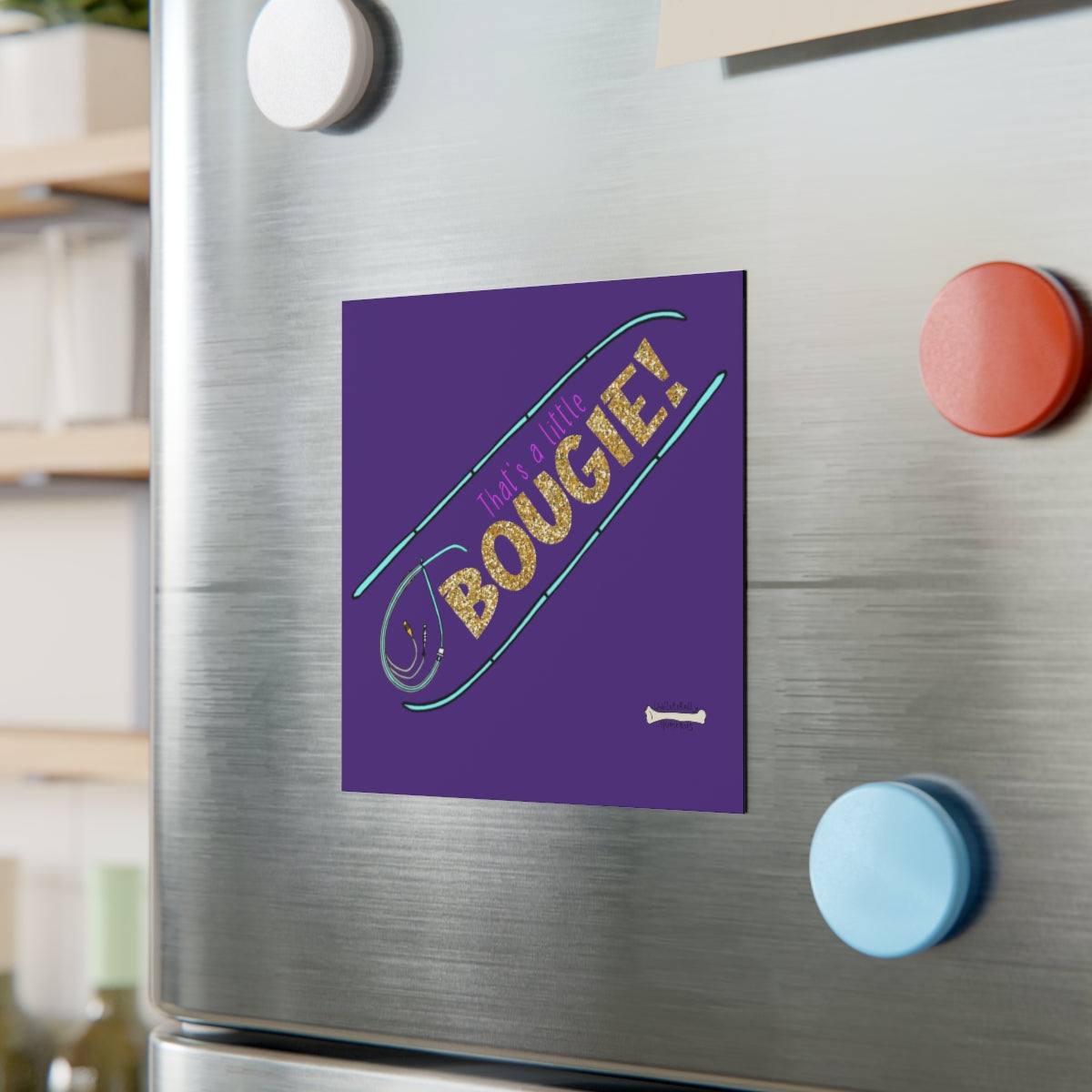 That's a Little Bougie! Square Magnet