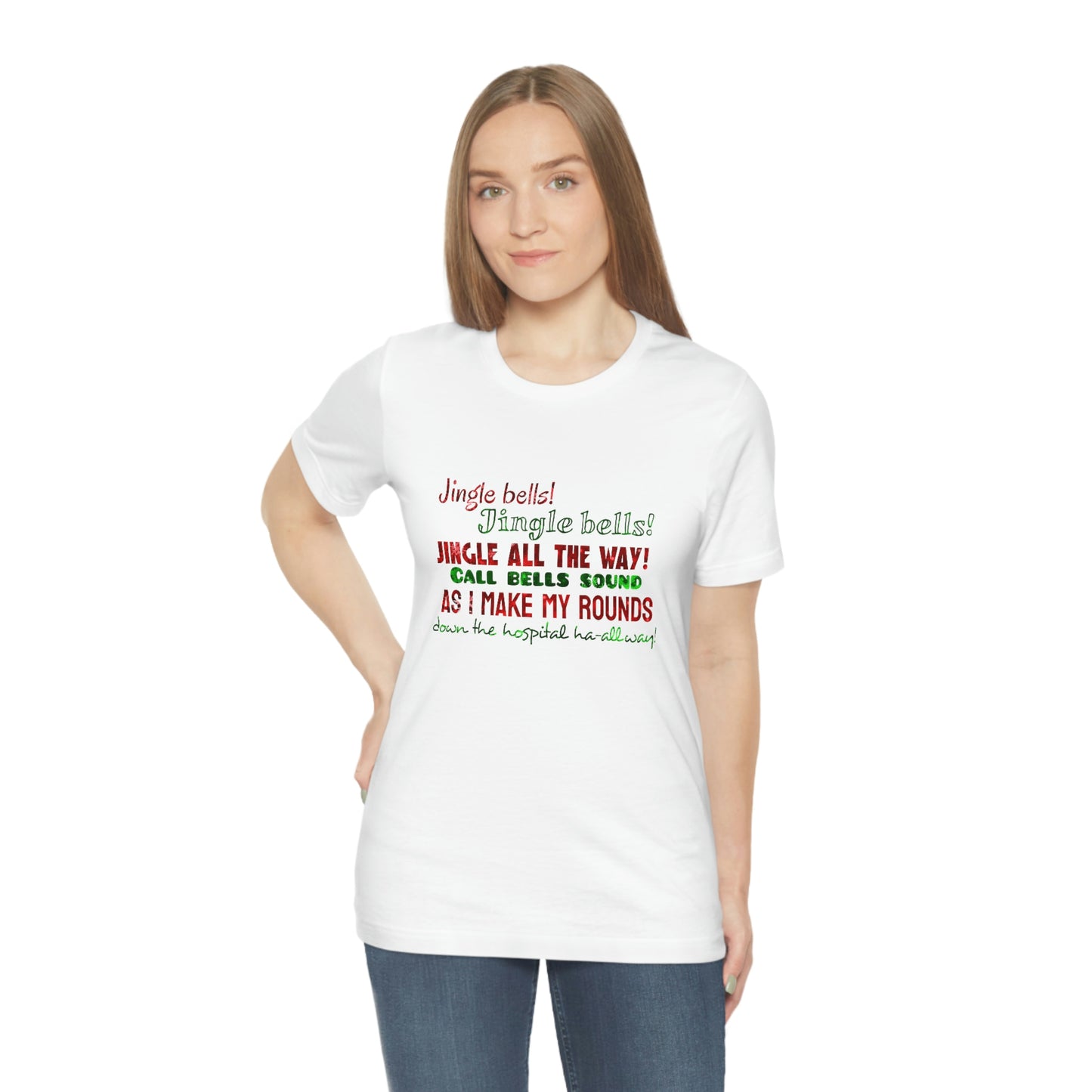 Christmas Jingle Bell-Call Bell hospital personnel T shirt! Unisex Jersey Short Sleeve Tee