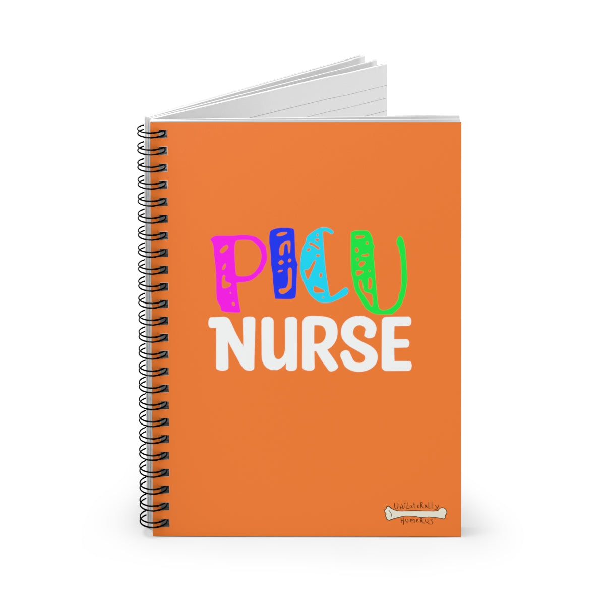 PICU Nurse Spiral Notebook - Ruled Line