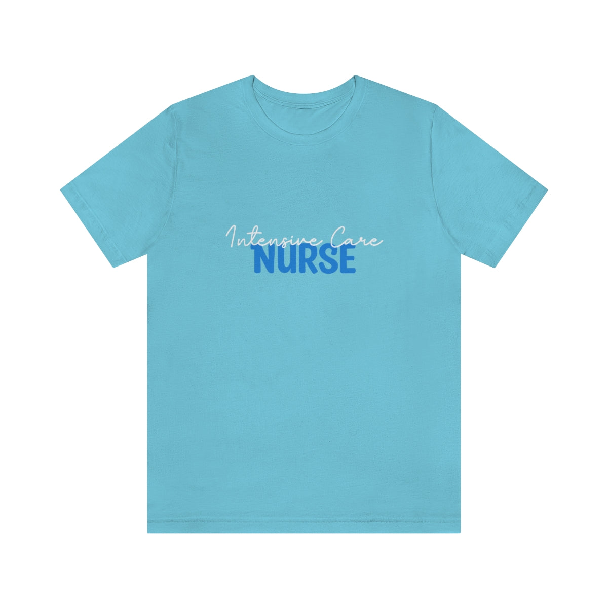 Intensive Care Nurse Unisex Jersey Short Sleeve Tee