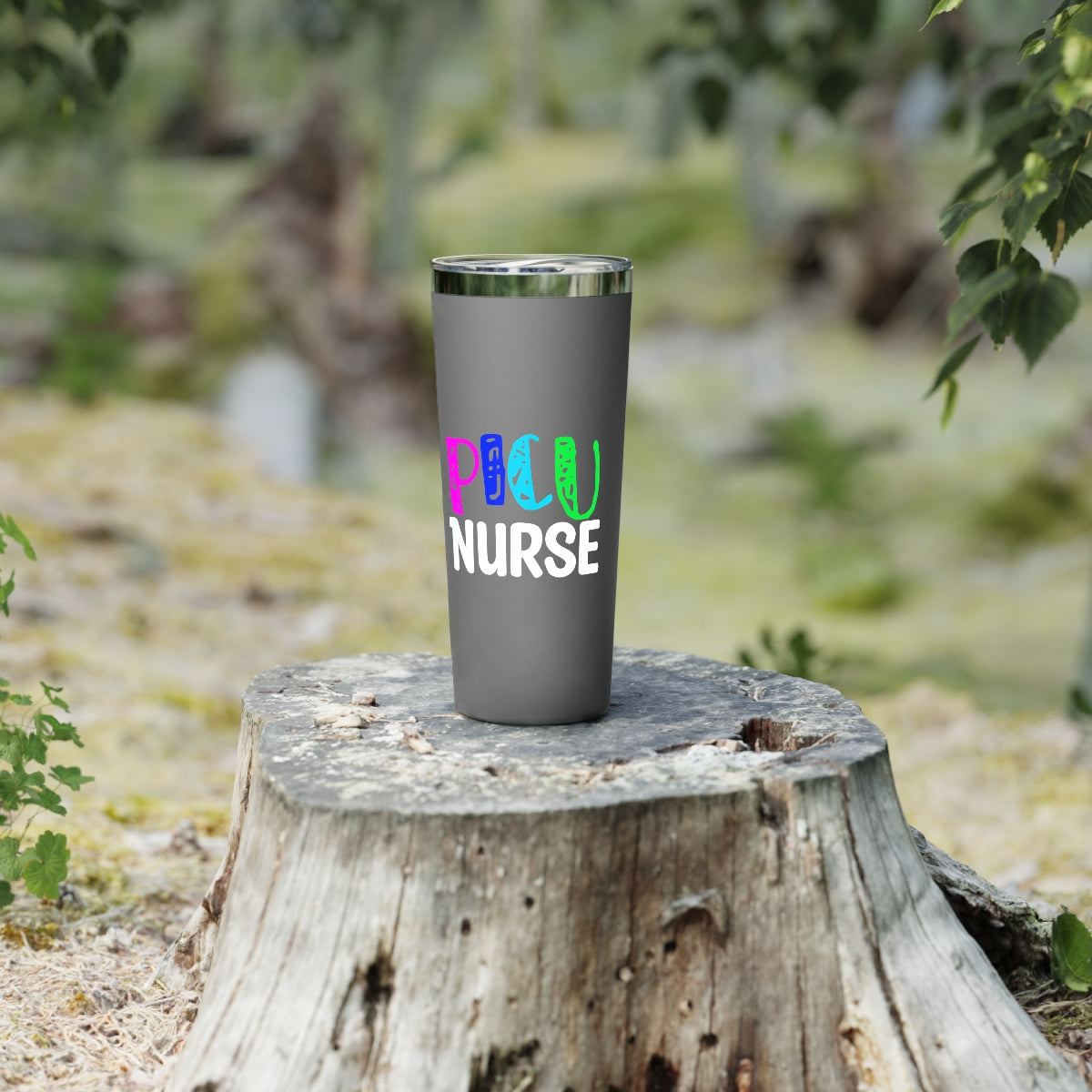 PICU Nurse Copper Vacuum Insulated Tumbler, 22oz