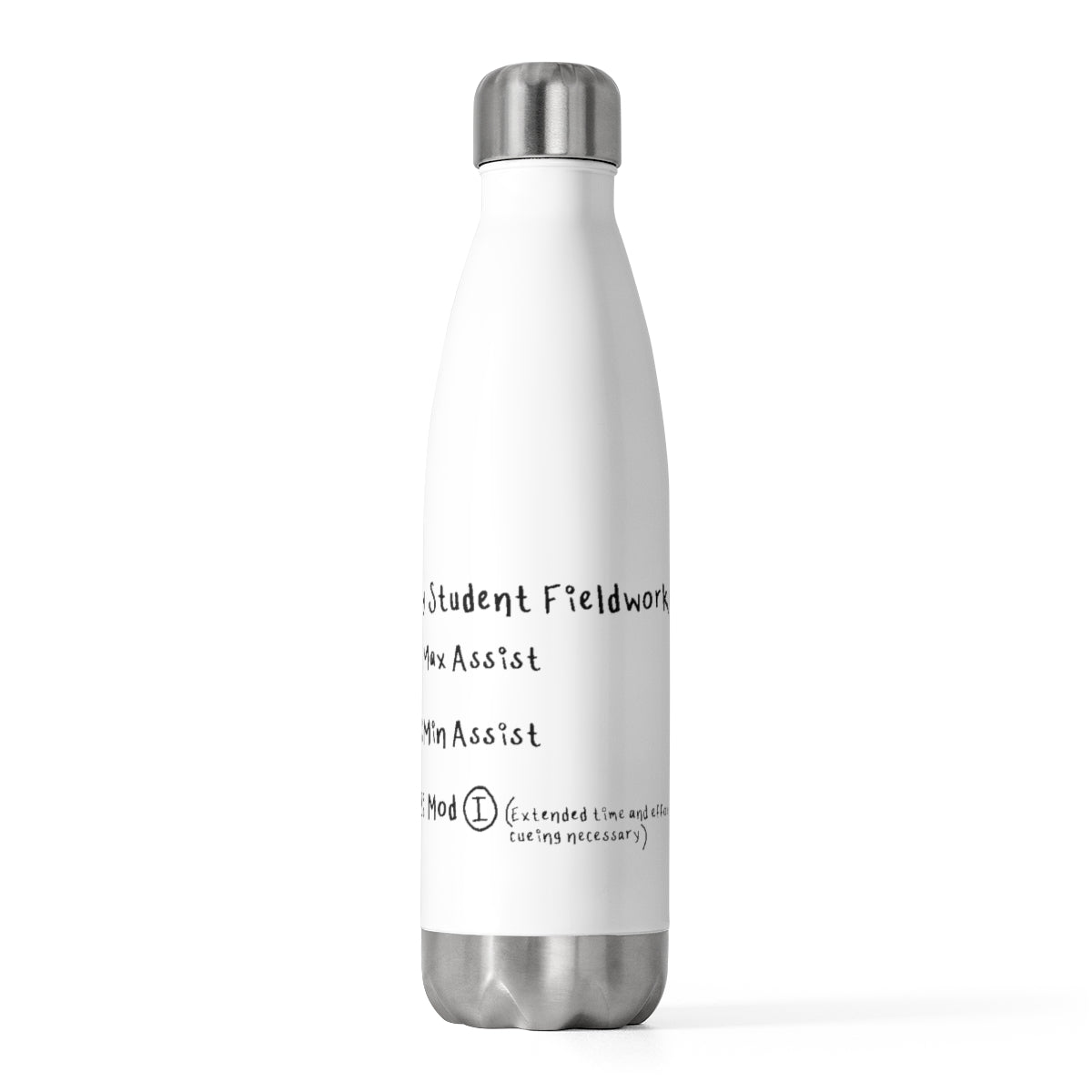 Therapy Student Fieldwork Goals 20oz Insulated Bottle
