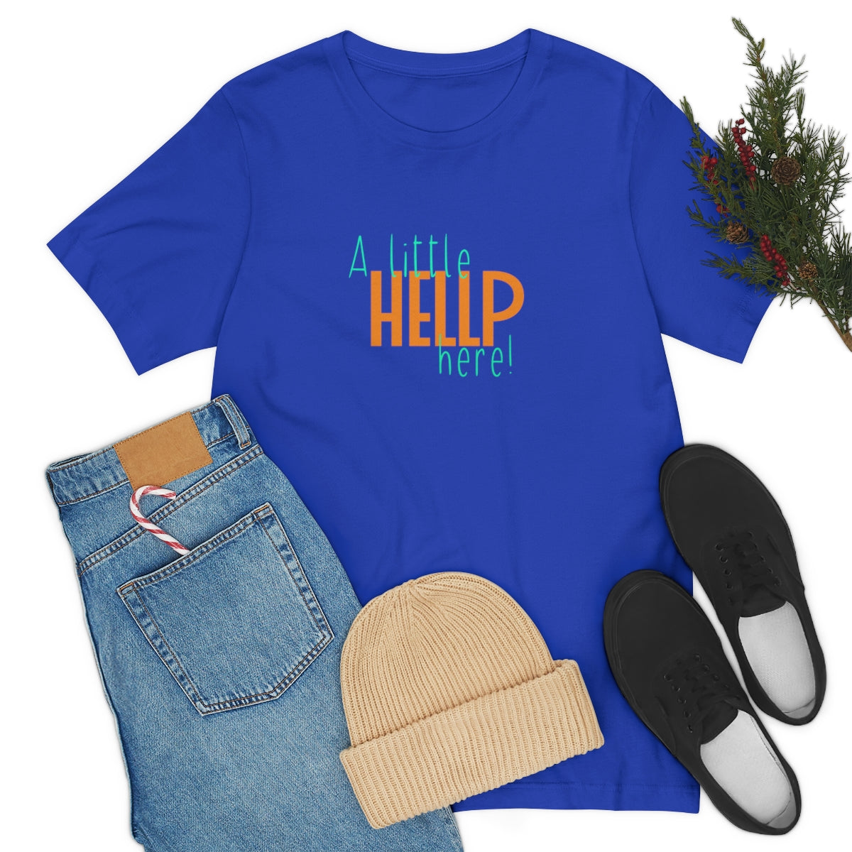 A Little HELLP Here! Unisex Jersey Short Sleeve Tee
