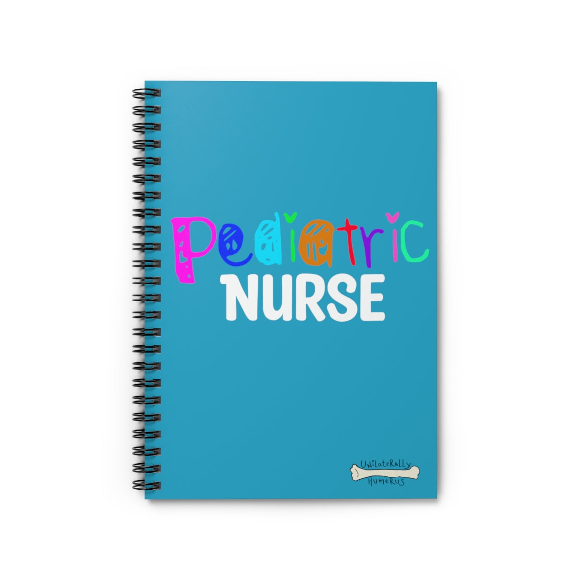 Pediatric Nurse Spiral Notebook - Ruled Line