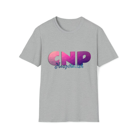 Hospitalist Nurse Practitioner, Nurse Practitioner Gift, Nurse Practitioner Preceptor Gift, Unisex Softstyle T-Shirt