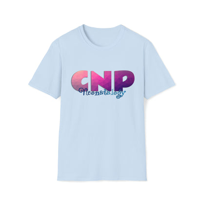 Neonatal Nurse Practitioner, Nurse Practitioner Gift, Nurse Practitioner Preceptor Gift, Unisex Softstyle T-Shirt