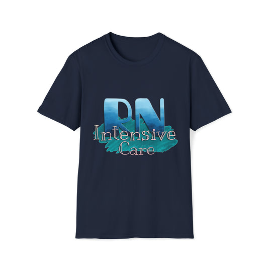 Intensive Care Nurse, ICU Nurse, Nurse Gift, Nurse Preceptor Gift, Unisex Softstyle T-Shirt