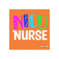 NICU Nurse Square Magnet
