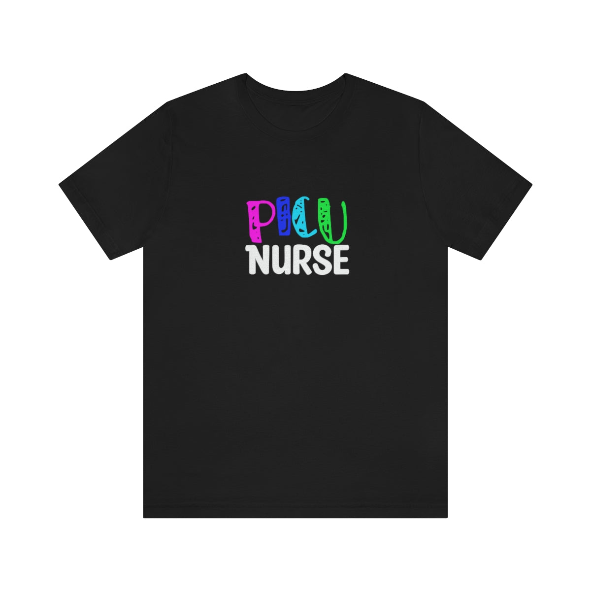 PICU Nurse Unisex Jersey Short Sleeve Tee