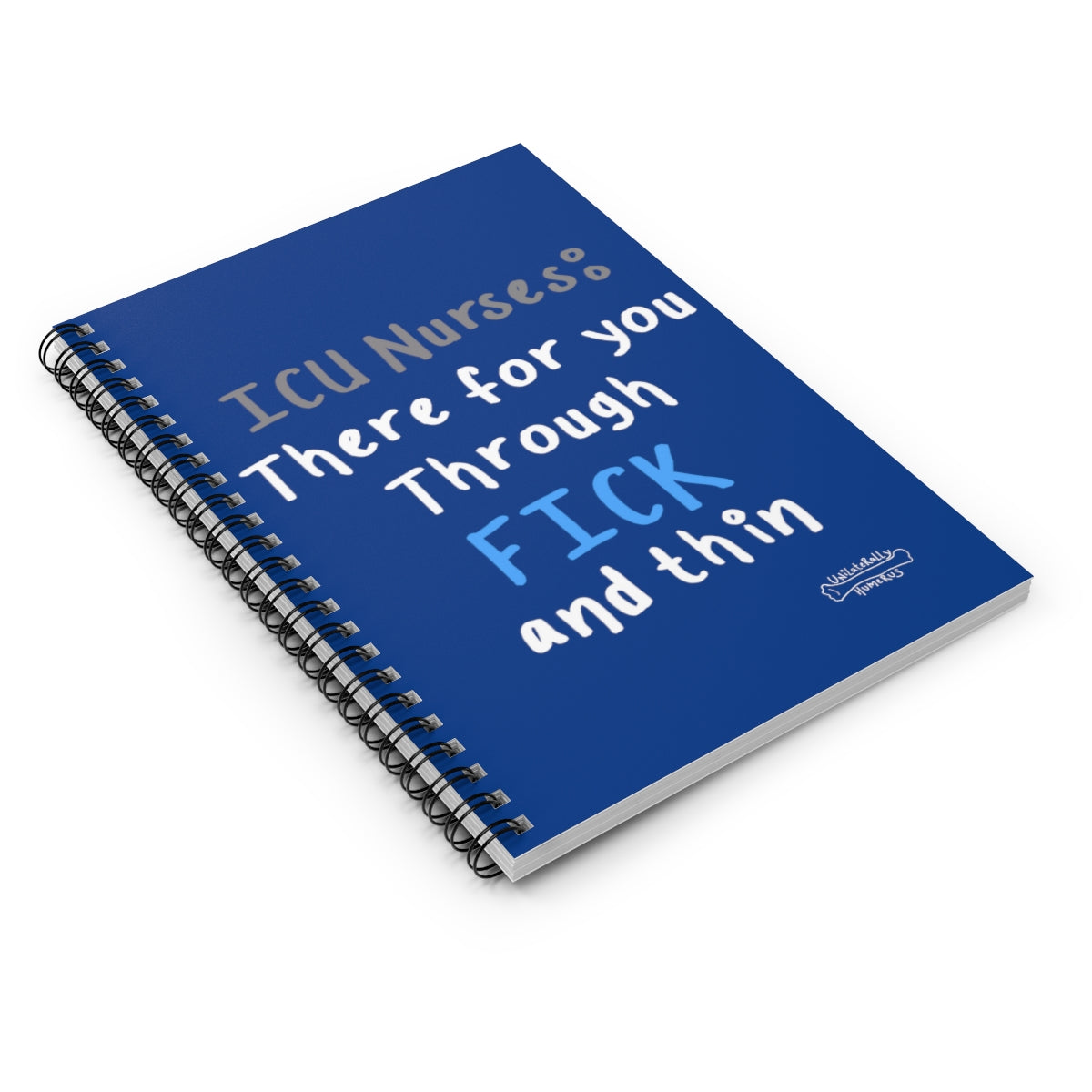 Fick and Thin Spiral Notebook