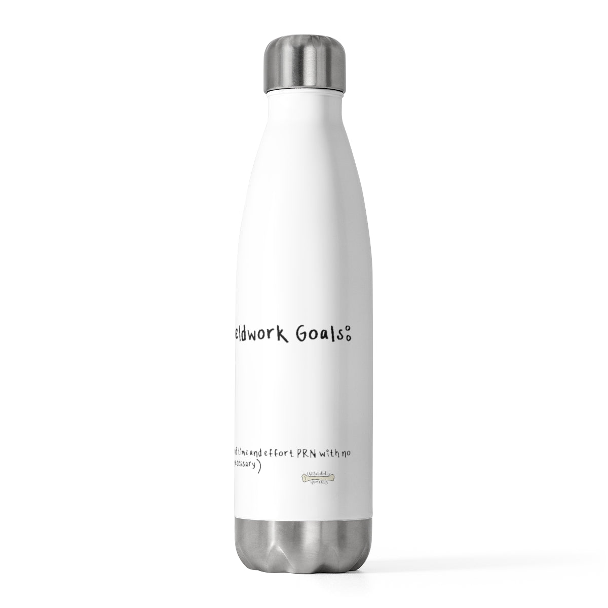 Therapy Student Fieldwork Goals 20oz Insulated Bottle
