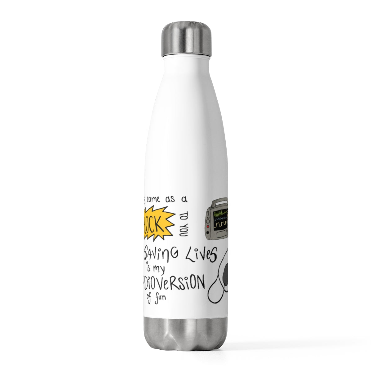 Cardioversion of Fun 20oz Insulated Bottle