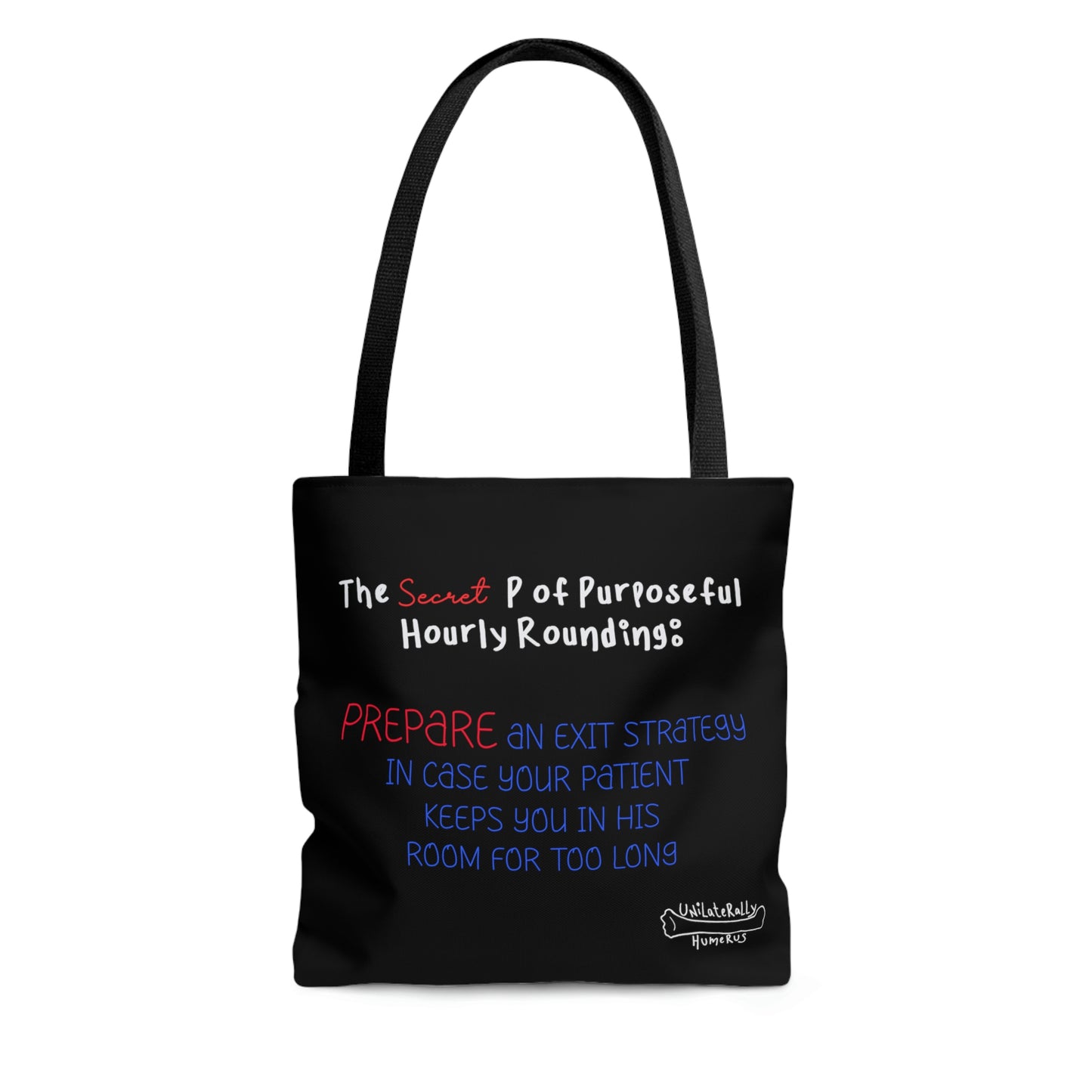 The Secret P of Purposeful Hourly Rounding Tote Bag! Nurse Gift! Nursing Assistant Gift! Nurse Preceptor Gift!