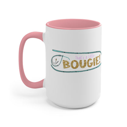 That's a Little Bougie! Two-Tone Coffee Mug, 15oz