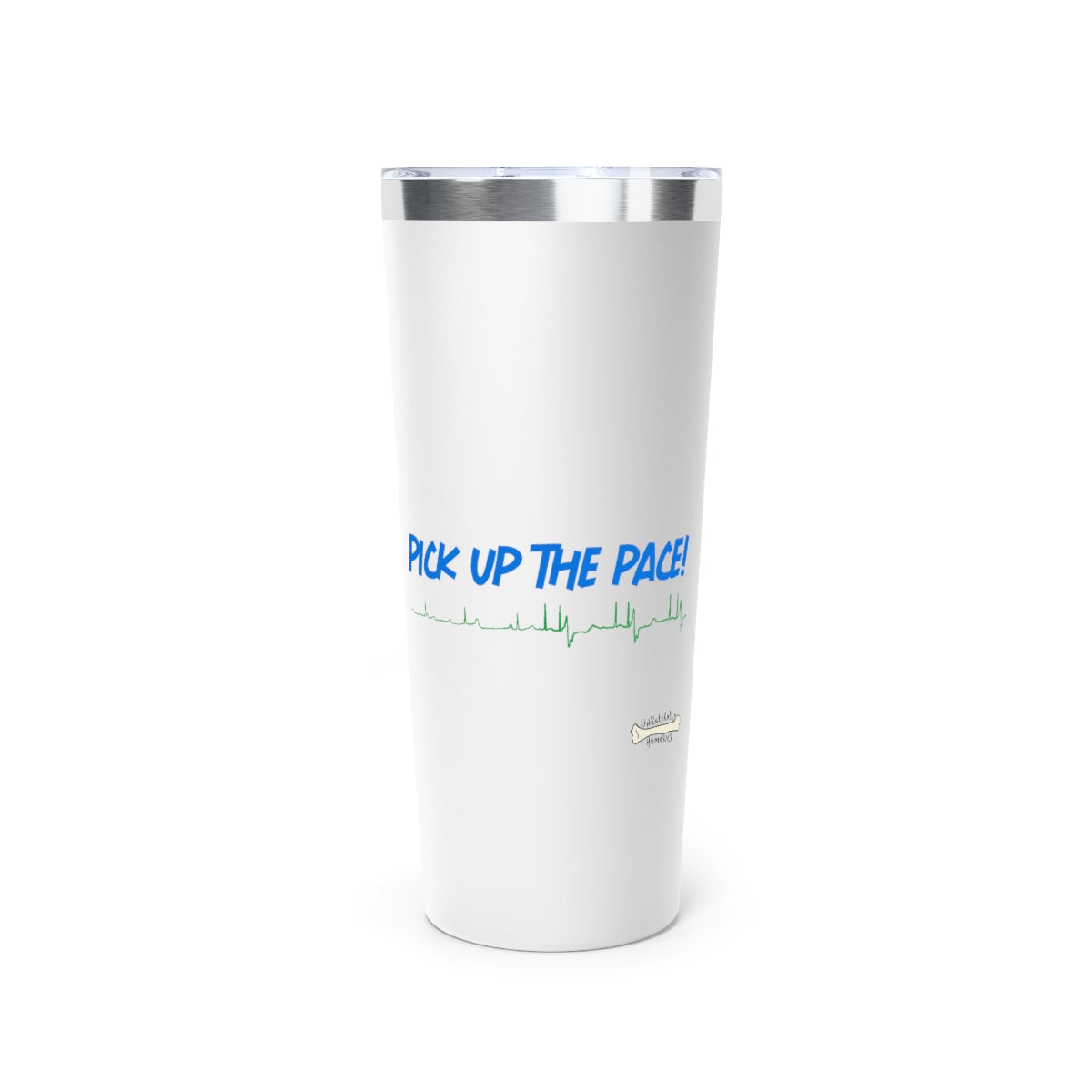 Pick Up the Pace! Copper Vacuum Insulated Tumbler, 22oz