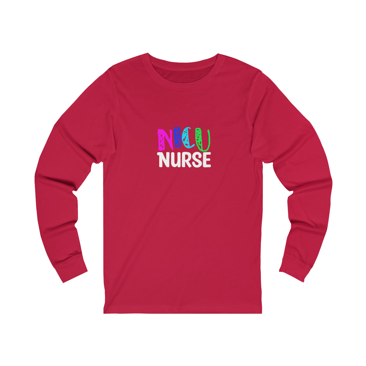 NICU Nurse Unisex Jersey Long Sleeve Tee