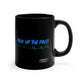 Pick Up the Pace! 11oz Black Mug