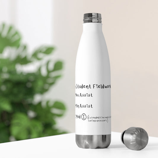 Therapy Student Fieldwork Goals 20oz Insulated Bottle