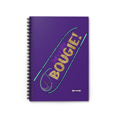 That's a Little Bougie! Spiral Notebook - Ruled Line