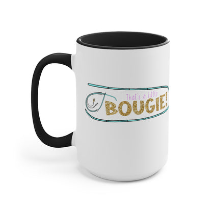 That's a Little Bougie! Two-Tone Coffee Mug, 15oz