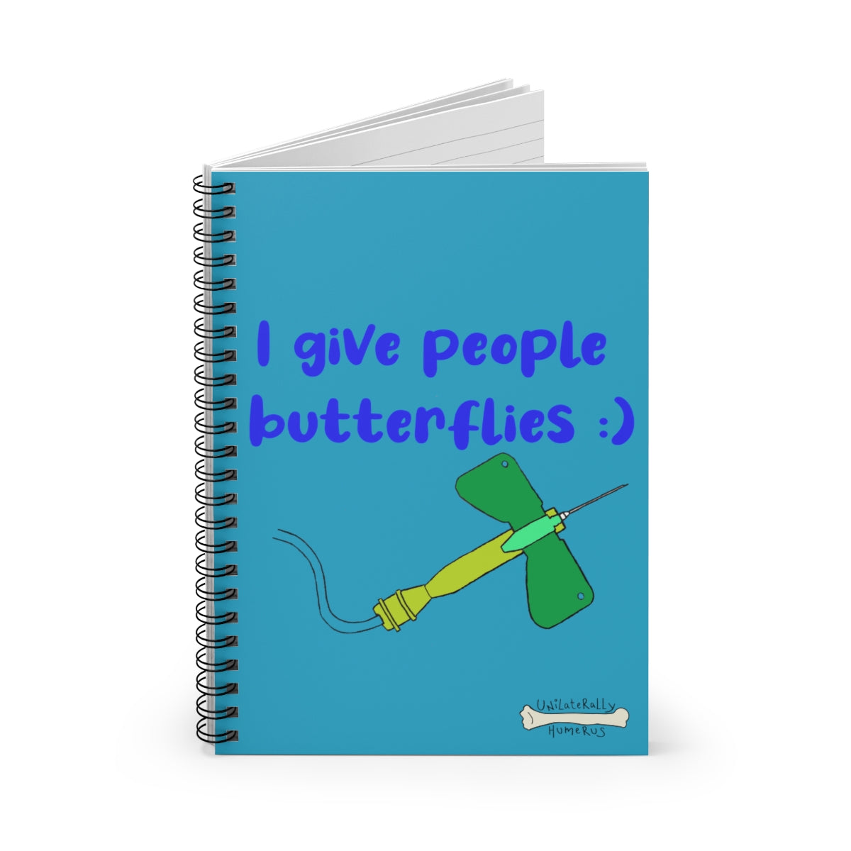 I Give People Butterflies Spiral Notebook - Ruled Line