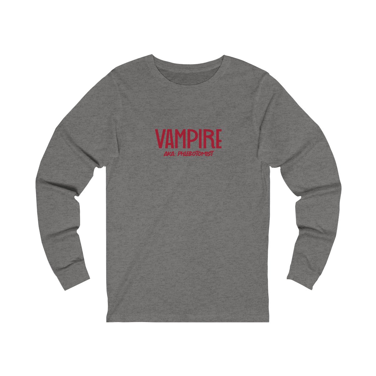 Vampire Phlebotomist Unisex Jersey Long Sleeve Tee