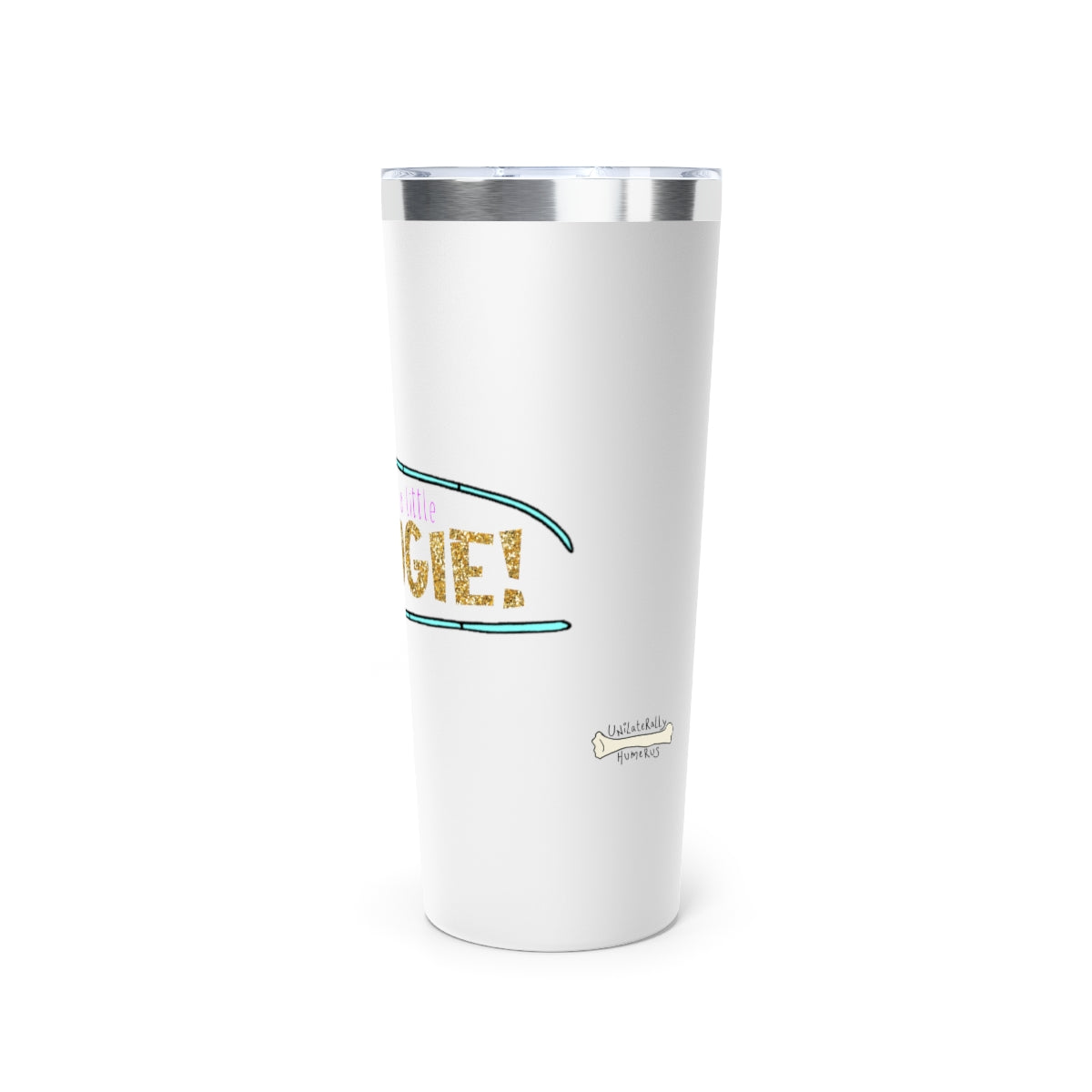 That's a Little Bougie! Copper Vacuum Insulated Tumbler, 22oz