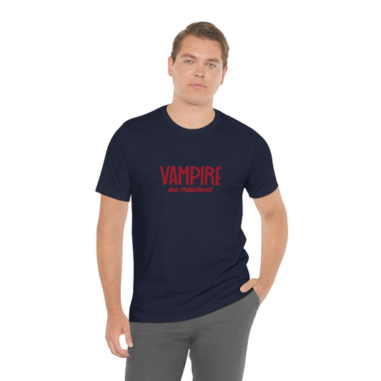 Vampire Phlebotomist Unisex Jersey Short Sleeve Tee