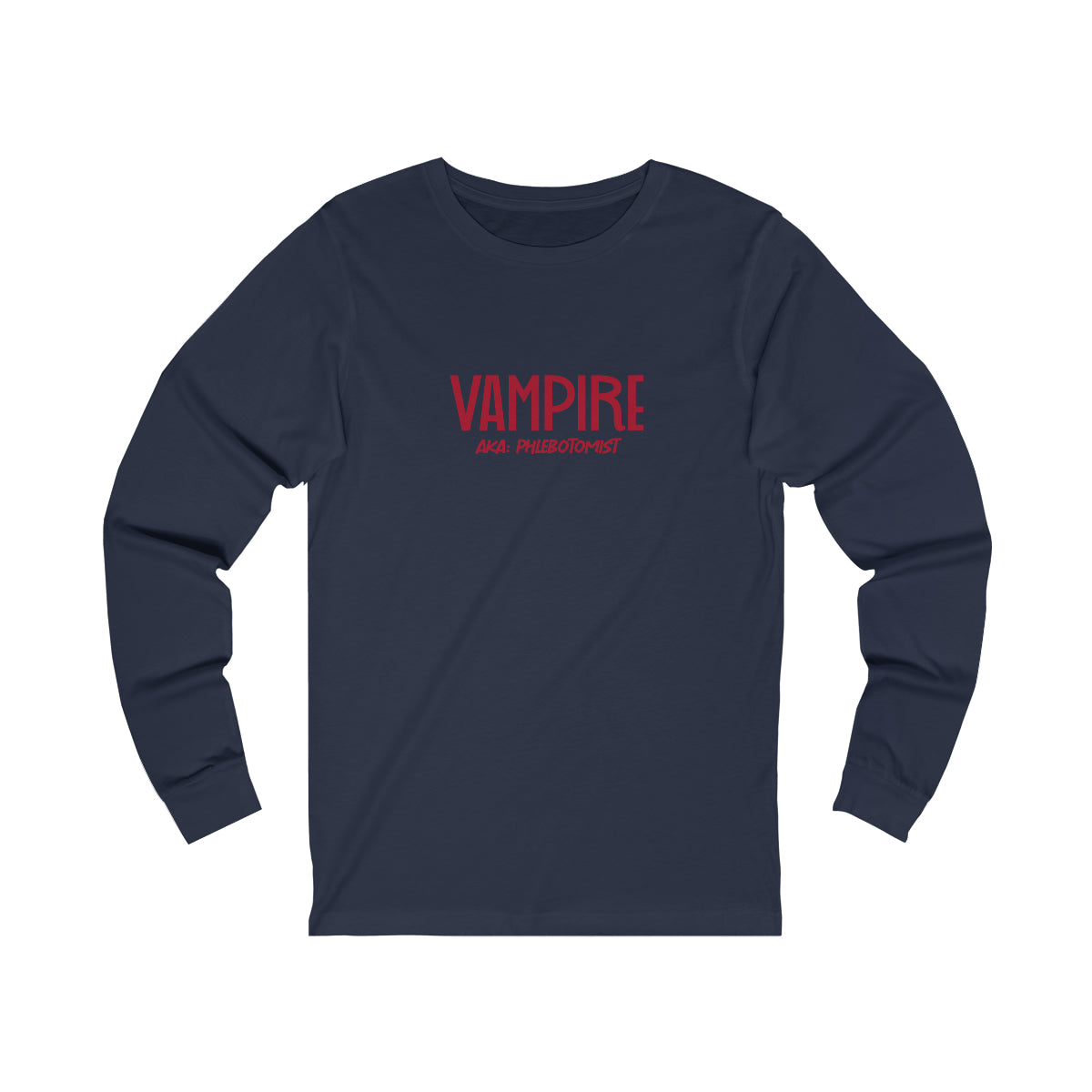 Vampire Phlebotomist Unisex Jersey Long Sleeve Tee