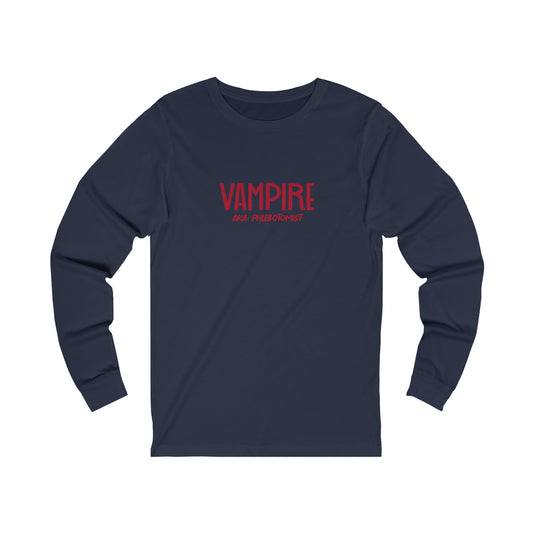 Vampire Phlebotomist Unisex Jersey Long Sleeve Tee