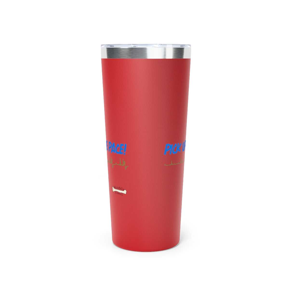 Pick Up the Pace! Copper Vacuum Insulated Tumbler, 22oz