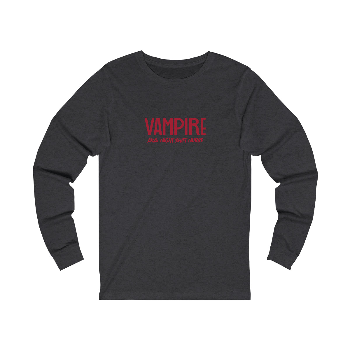 Vampire RN Unisex Jersey Long Sleeve Tee